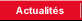 [Actualit&eacute;s]